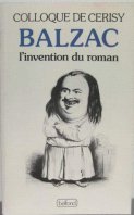 Colloque de Cerisy - Balzac, l'invention du roman